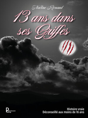 cover image of 13 ans dans ses griffes